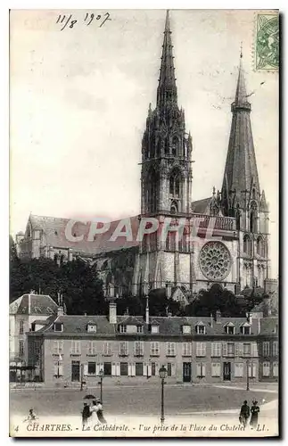 Cartes postales Chartres La Cathedrale vue prise de la Place de Chatelet