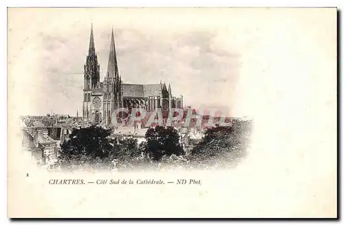 Cartes postales Chartres Cote Sud de la Cathedrale