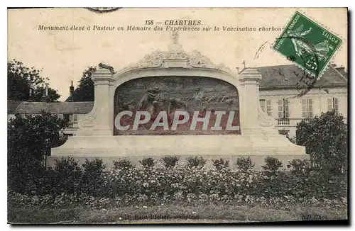 Cartes postales Chartres Monument eleve a Pasteur en Memoire des Experiences sur la Vaccination charbon