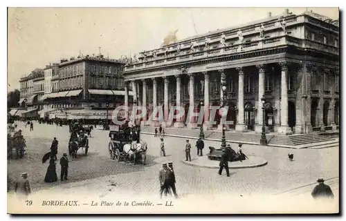 Cartes postales Bordeaux La Place de la Comedie