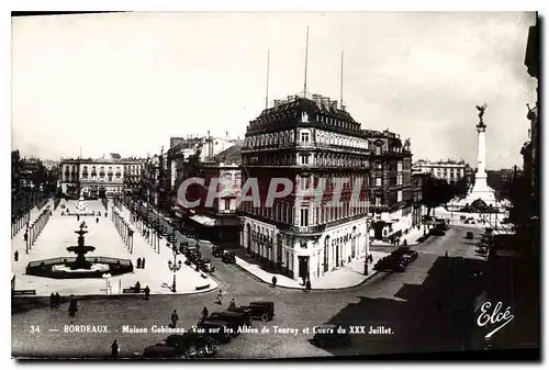 Cartes postales Bordeaux Maison Gobineau Vue sur les allees de Tourny et Cours du XXX Juillet