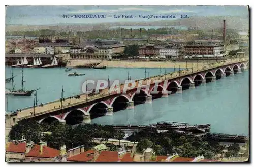 Cartes postales Bordeaux Le Pont Vue d'Ensemble