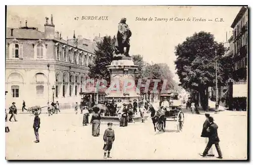 Cartes postales Bordeaux Statue de Tourny et Cours de Verdun