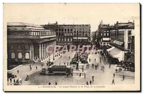 Cartes postales Bordeaux Le Grand Theatre et la Place de la Comedie