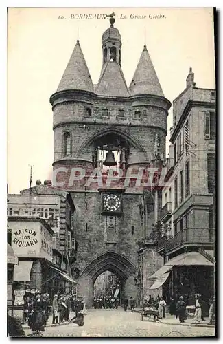 Cartes postales Bordeaux La Grosse Cloche