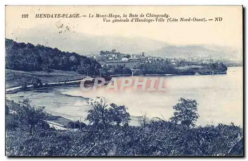 Cartes postales Hendaye Plage Le Mont Haya la Baie de Chingoudy vue generale d'Hendaye ville(cote Nord ouest)