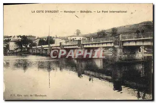 Ansichtskarte AK Hendaye La Cote D'Argent Behobie Le Pont international