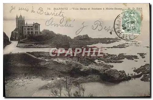 Cartes postales Biarritz Villa Belza et Rocher a Maree Basse