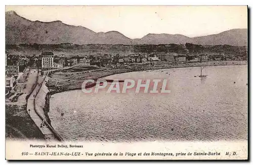 Cartes postales Saint Jean de Luz Vue generale de la Plage et des Montagne prise de Sainte Barbe