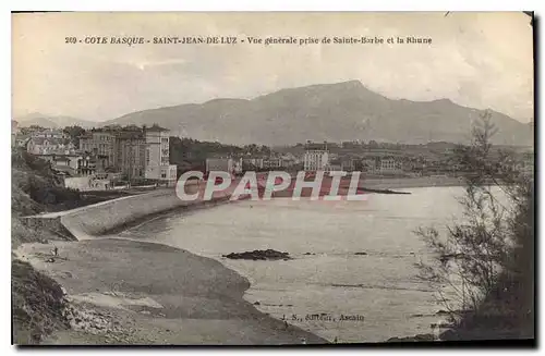 Cartes postales Saint Jean de Luz Cote Basque Vue generale prise de Sainte Barbe et la Rhune