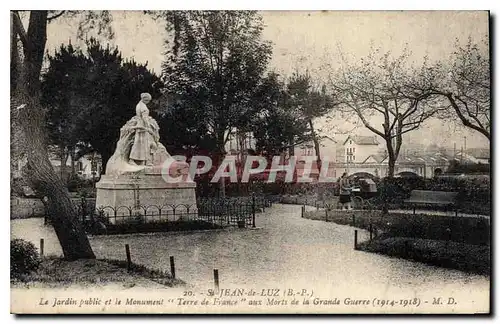 Cartes postales Saint Jean de Luz Le Jardin Public et le Monument Terre de France aux Morts de la Grande Guerre