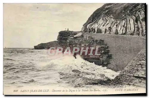 Cartes postales Saint Jean de Luz Descente de la Digue a la Pointe Ste Barbe