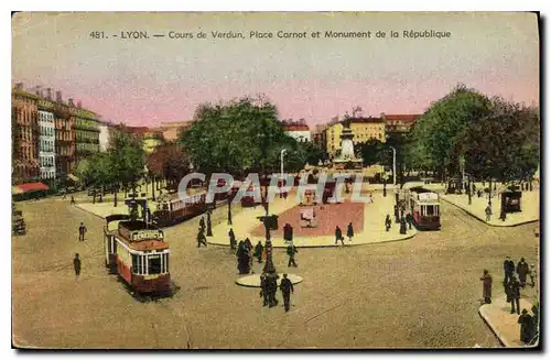 Cartes postales Lyon Cours de Vredun Place Carnot et Monument de la Republique Tramways