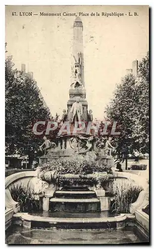 Ansichtskarte AK Lyon Monument Carnot Place de la Republique