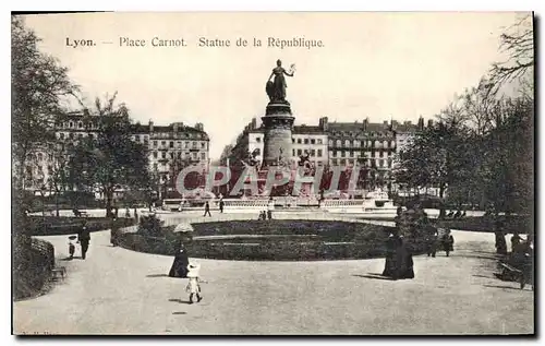 Cartes postales Lyon Place Carnot Statue de la Republique