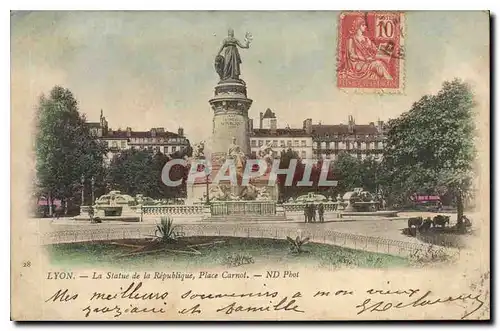 Cartes postales Lyon La Statue de la Republique Place Carnot