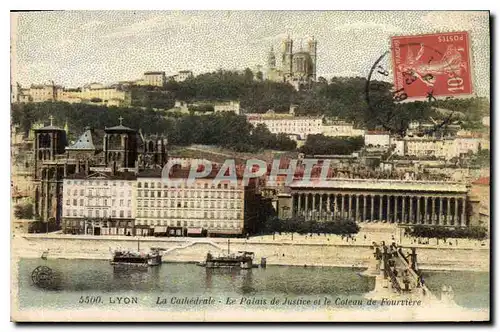 Cartes postales Lyon La Cathedrale La Palais de Justice et le Coteau de Fourviere