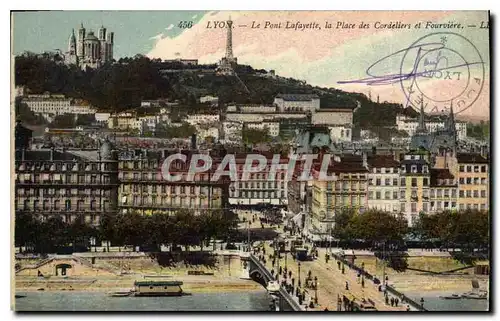 Cartes postales Lyon Le Pont Lafayette La Place des Cordeliers et Fourviere