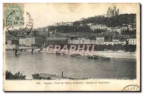 Ansichtskarte AK Lyon Pont du Palais de Justice Coteau de Fourvieres