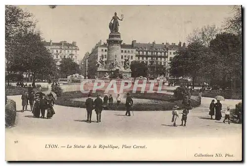 Cartes postales Lyon La Statue de la Republique Place Carnot