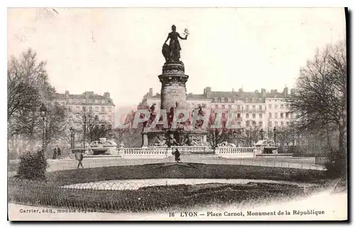 Cartes postales Lyon Place Carnot Monument de la Republique