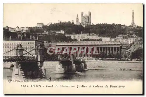 Ansichtskarte AK Lyon Pont du Palais de Justice et Coteau de Fourviere