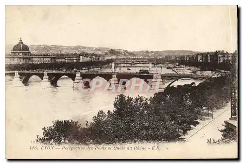 Ansichtskarte AK Lyon Perspective des Ponts et Quais de Rhone