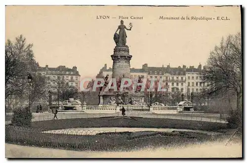 Cartes postales Lyon Place Carnot Monument de la Republique