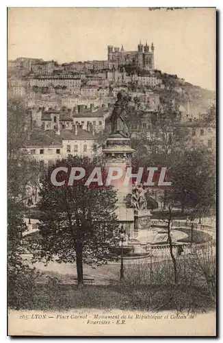 Ansichtskarte AK Lyon Place Carnot Monument de la Repubique et Coleau de Fourviere