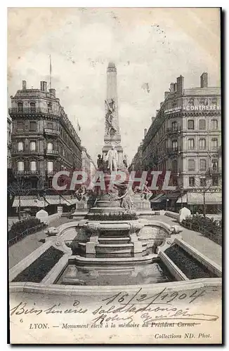 Cartes postales Lyon Monument eleve a la memoire du President Carnot