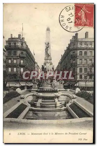 Ansichtskarte AK Lyon Monument eleve a la Memoire du President Carnot