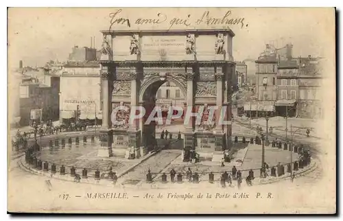 Ansichtskarte AK Marseille Arc de Triomphe de la Porte d'Aix