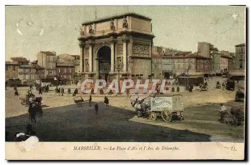 Ansichtskarte AK Marseille La Place d'Aix et l'Arc de Triomphe