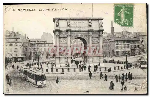 Ansichtskarte AK Marseille La Porte d'Aix Tramway