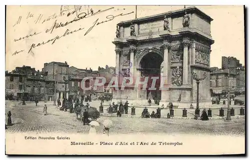 Ansichtskarte AK Marseille Place d'Aix et l'Arc de Triomphe