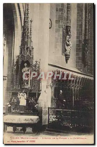 Cartes postales Thann Haute Alsace L'Autel de La Vierge a La Cathedrale