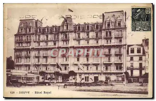 Cartes postales Dieppe Hotel Royal