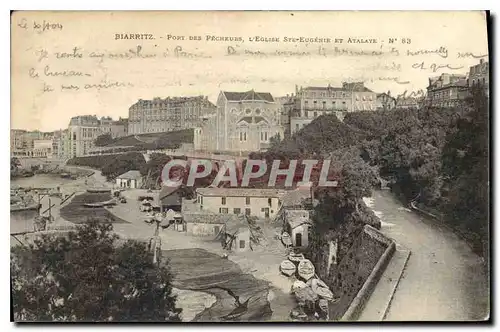 Ansichtskarte AK Biarritz Port des Pecheurs L'Eglise Ste Eugenie et Atavale