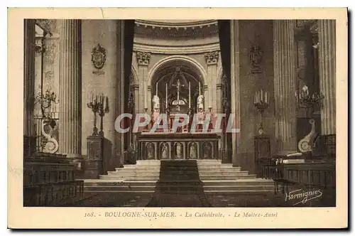 Cartes postales Boulogne Sur Mer La Cathedrale Le Maitre Autel