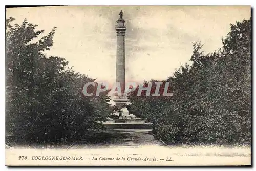 Cartes postales Boulogne sur Mer La Colonne de la Grande Armee