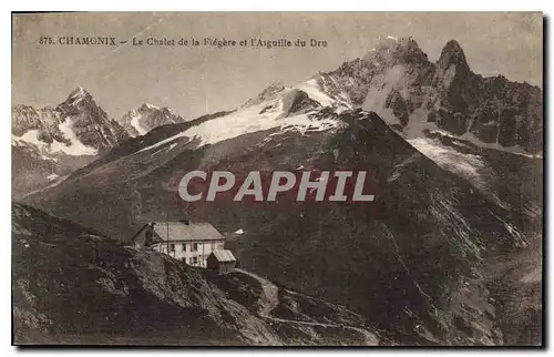 Cartes postales Chamonix Le Chalet de la Flegere et l'Aiguille du Dru