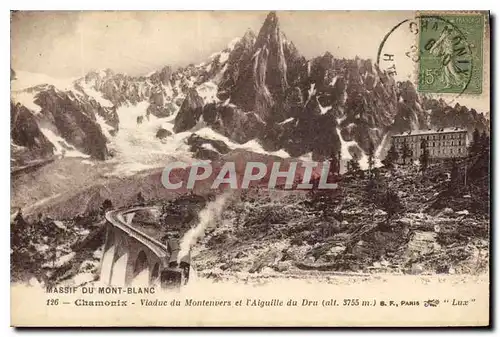 Cartes postales Chamonix Viadue du Montevers et l'Aiguille du Dru