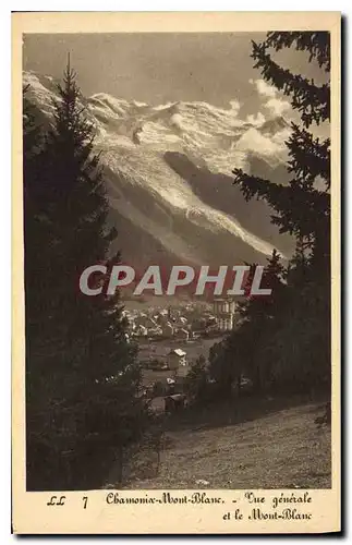 Cartes postales Chamonix Mont Blanc Vue Generale et le Mont Blanc