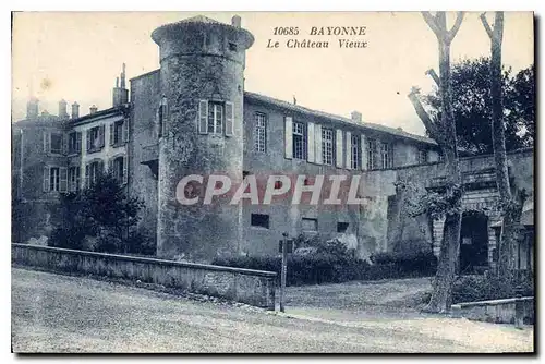 Ansichtskarte AK Bayonne Le Chateau Vieux