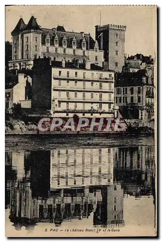 Cartes postales Pau Le Chateau Henri IV et le Gave