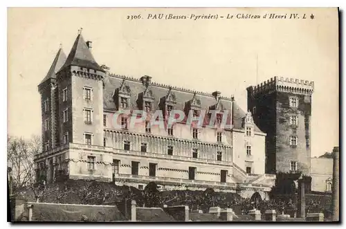 Cartes postales Pau Basses Pyrenees Le Chateau d'Henri IV