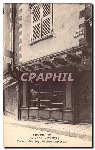 Cartes postales Auvergne Thiers Maison des Sept Peches Capitaux Rue de Piroux