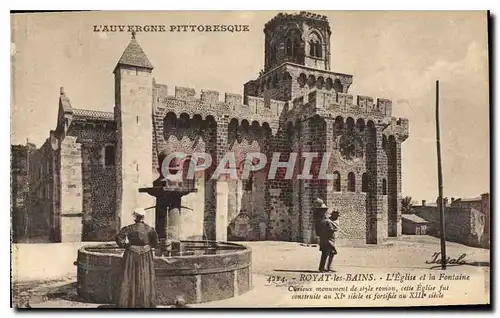 Cartes postales Royat les Bains L'Eglise et la Fontaine