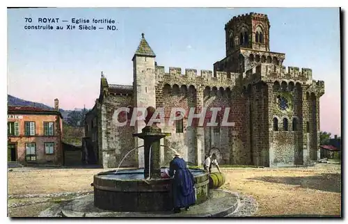 Cartes postales Royat Eglise fortifee construite au XI siecle