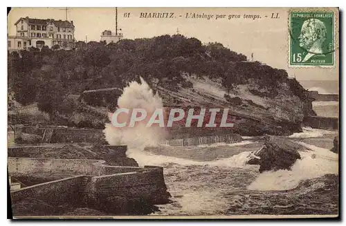 Ansichtskarte AK Biarritz L'Atalaye par gros temps